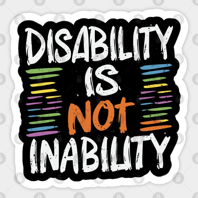 Disability is Not Inability - December Sticker by irfankokabi